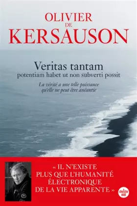 Couverture du produit · Veritas tantam - potentiam habet ut non subverti possit (La vérité a une telle puissance qu'elle ne peut être anéantie)
