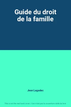 Couverture du produit · Guide du droit de la famille