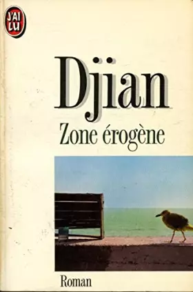 Couverture du produit · Zone érogène / Djian, Philippe / Réf28057