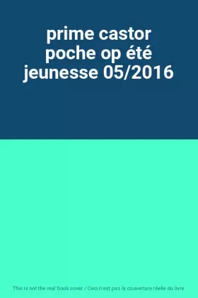 Couverture du produit · prime castor poche op été jeunesse 05/2016