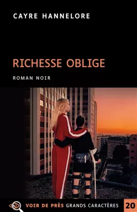 Couverture du produit · Richesse oblige