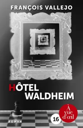 Couverture du produit · Hôtel Waldheim