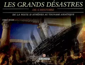Couverture du produit · Les grands désastres de l'histoire: De la peste d'Athènes au tsunami asiatique
