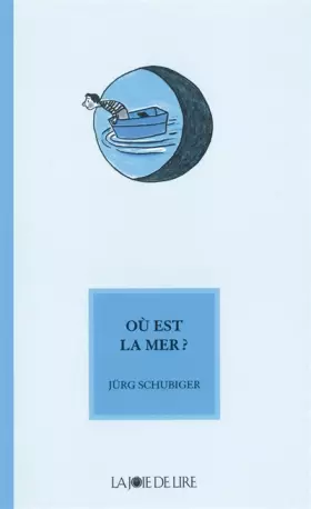 Couverture du produit · Où est la mer ?