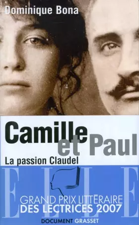Couverture du produit · Camille et Paul : La passion claudel