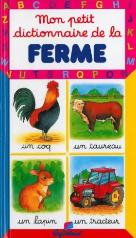 Couverture du produit · Mon petit dictionnaire de la ferme