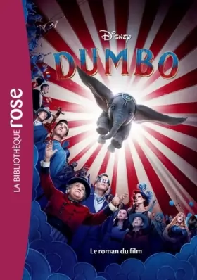 Couverture du produit · Dumbo, le roman du film