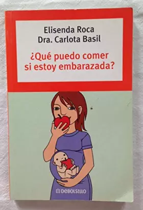 Couverture du produit · Que Puedo Comer Si Estoy Embarazada?/ What Can I Eat If I'm Pregnant