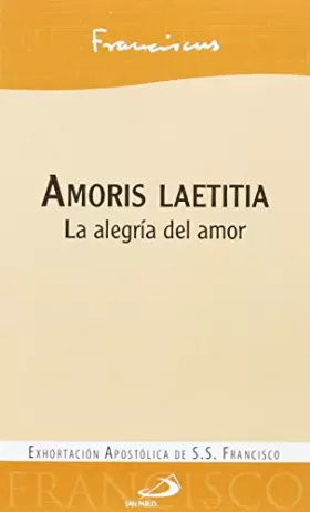 Couverture du produit · Amoris laetitia: La alegría del amor