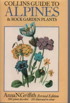 Couverture du produit · Collins Guide to Alpines and Rock Garden Plants