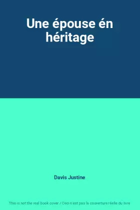 Couverture du produit · Une épouse én héritage