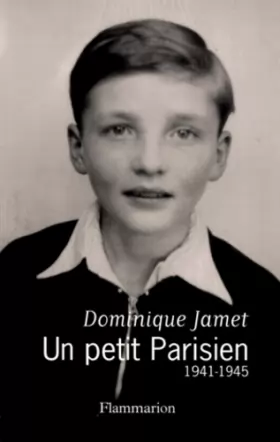 Couverture du produit · Un petit parisien, 1941-1945
