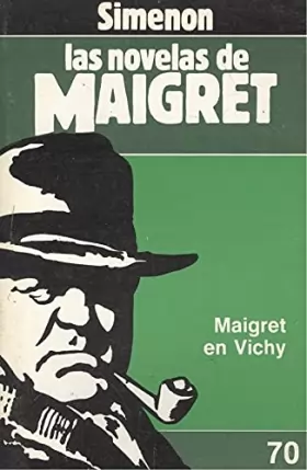 Couverture du produit · Maigret en Vichy