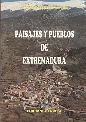 Couverture du produit · Paisajes y pueblos de Extremadura