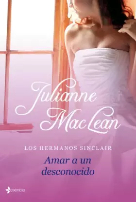 Couverture du produit · Los hermanos Sinclair. Amar a un desconocido
