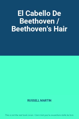 Couverture du produit · El Cabello De Beethoven / Beethoven's Hair