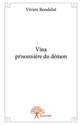 Couverture du produit · Vina prisonnière du démon
