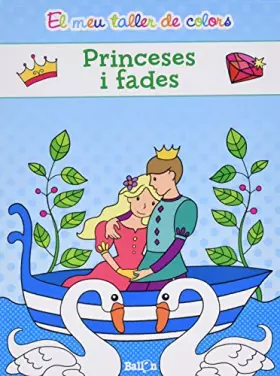 Couverture du produit · El meu taller de colors - Princeses i fades