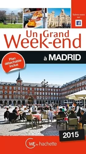 Couverture du produit · Un Grand Week-End à Madrid 2015