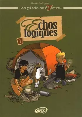 Couverture du produit · Pieds Sur Terre (les), T1, Echos Logiques