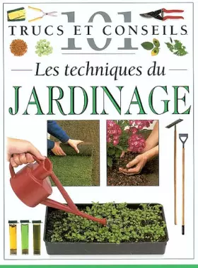 Couverture du produit · Les techniques du jardinage