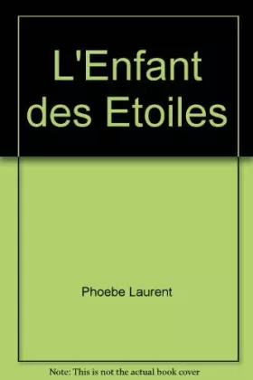 Couverture du produit · L'enfant des étoiles