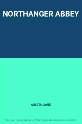Couverture du produit · NORTHANGER ABBEY