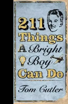 Couverture du produit · 211 Things a Bright Boy Can Do