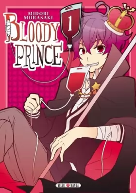 Couverture du produit · Bloody Prince T01