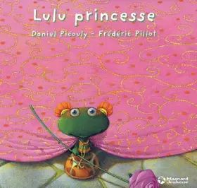 Couverture du produit · Lulu Vroumette : Lulu princesse