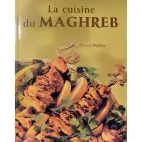 Couverture du produit · Cuisine du Maghreb (la)