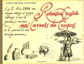 Couverture du produit · Robinson Crusoé, mes carnets de croquis