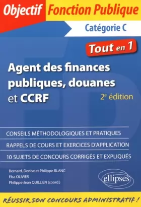 Couverture du produit · Agent des Finances Publiques Douanes et CCRF Catégorie C Tout en 1