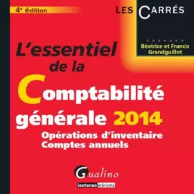 Couverture du produit · L'Essentiel de la comptabilité générale 2014 - T2. Opérations d'inventaire- comptes annuels