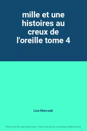 Couverture du produit · mille et une histoires au creux de l'oreille tome 4