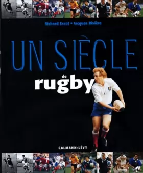 Couverture du produit · Un siècle de Rugby 2003