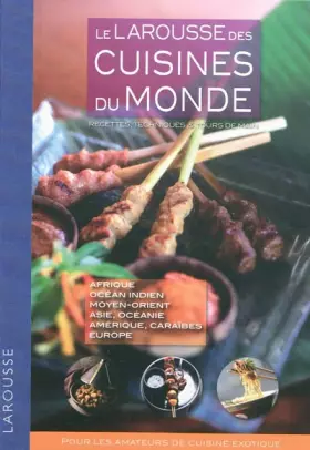 Couverture du produit · Le Larousse des cuisines du monde