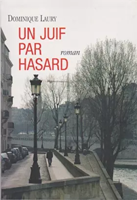 Couverture du produit · Un juif par hasard