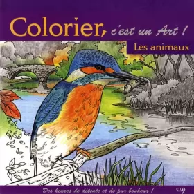 Couverture du produit · Colorier, c'est un art !: Les animaux