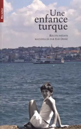 Couverture du produit · Une enfance turque
