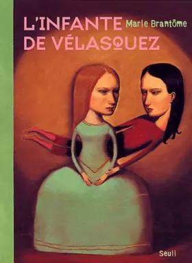 Couverture du produit · L'infante de Vélasquez