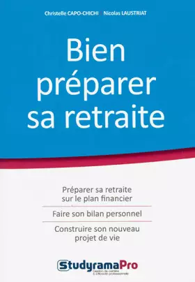 Couverture du produit · Bien préparer sa retraite