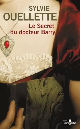 Couverture du produit · Le secret du docteur Barry