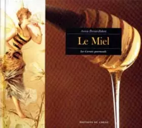 Couverture du produit · Le miel
