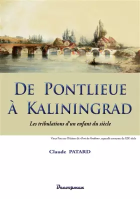 Couverture du produit · DE PONTLIEUE A KALININGRAD