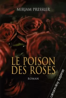 Couverture du produit · Le poison des roses