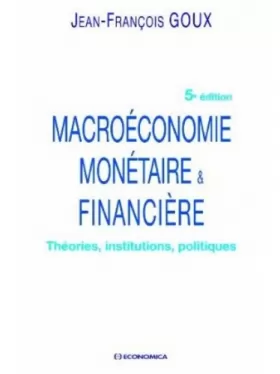 Couverture du produit · Macroéconomie monétaire et financière