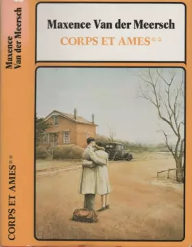 Couverture du produit · Corps et âmes - Tome II - ... Qu'un amour t'emporte !