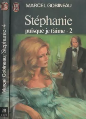 Couverture du produit · Stephanie  T2 Puisque Je T'Aime