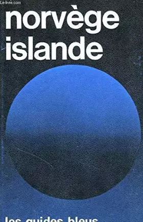Couverture du produit · Norvège, Islande (Les Guides bleus) (French Edition)